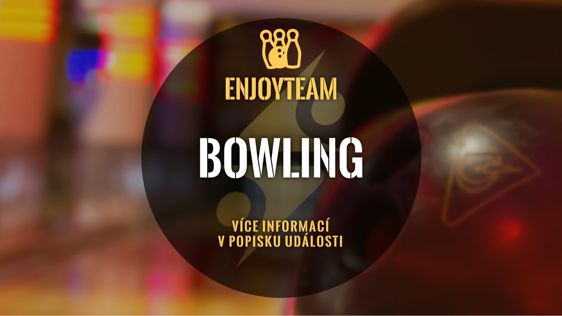 Jarní bowling IV. (EnjoyTeam prod.)